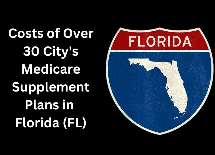 Medicare Supplement Plans Florida (FL)