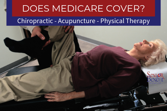 Does Medicare Cover Chiropractic, Acupuncture, And Physical Therapy_