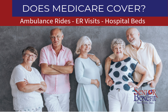 Does Medicare Cover_ Ambulance Rides - ER Visits - Hospital Beds